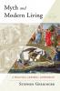 Myth and Modern Living