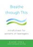 Breathe Through This