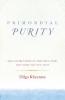 Primordial Purity