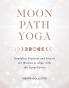Moon Path Yoga