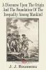 A Discourse Upon the Origin and the Foundation of the Inequality Among Mankind