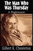 The Man Who Was Thursday a Nightmare