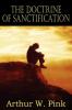 The Doctrine of Sanctification
