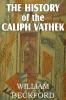 The History of Caliph Vathek