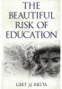 Beautiful Risk of Education