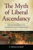 Myth of Liberal Ascendancy