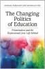 Changing Politics of Education