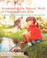 Investigating the Natural World of Chemistry with Kids: Experiments Writing and Drawing Activities for Learning Science