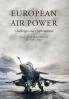 European Air Power: Challenges and Opportunities