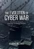Evolution of Cyber War: International Norms for Emerging-Technology Weapons