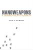 Nanoweapons
