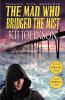 The Man Who Bridged the Mist - Hugo & Nebula Winning Novella