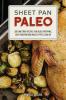 Sheet Pan Paleo