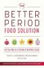 Better Period Food Solution