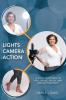 Lights Camera Action