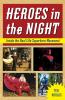 Heroes in the Night