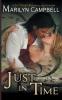 Just in Time (Lovers in Time Series Book 2)