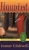 Haunted (A Lexie Starr Mystery Book 3)