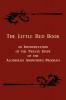 The Little Red Book. an Interpretation of the Twelve Steps of the Alcoholics Anonymous Program
