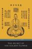 The Secret of the Golden Flower; A Chinese Book of Life
