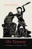 On Tyranny: An Interpretation of Xenophon's Hiero