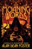 The Moaning Words