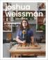 Joshua Weissman: An Unapologetic Cookboo