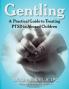 Gentling