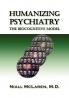 Humanizing Psychiatry