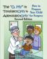 The O My in Tonsillectomy & Adenoidectomy
