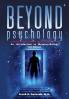 Beyond Psychology: An Introduction to Metapsychology (Explorations in Metapsychology)