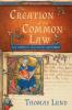 The Creation of the Common Law