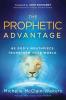 Prophetic Advantage