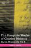 The Complete Works of Charles Dickens: Martin Chuzzlewit: Martin Chuzzlewit Vol. I