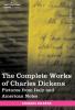 The Complete Works of Charles Dickens (in 30 Volumes Illustrated): Pictures from Italy and American Notes