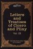 Letters of Marcus Tullius Cicero with His Treatises on Friendship and Old Age; Letters of Pliny the Younger: The Five Foot Shelf of Classics Vol. IX: 9
