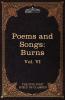 The Poems and Songs of Robert Burns: The Five Foot Shelf of Classics Vol. VI (in 51 Volumes)