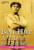 Ben-Hur: A Tale of the Christ (Cosimo Classics)