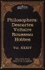 French and English Philosophers: Descartes Voltaire Rousseau Hobbes: The Five Foot Shelf of Classics Vol. XXXIV (in 51 Volumes): 34