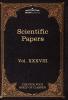 Scientific Papers: Physiology Medicine Surgery Geology: The Five Foot Shelf of Classics Vol. XXXVIII (in 51 Volumes): 38