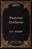 Prefaces and Prologues to Famous Books: The Five Foot Shelf of Classics Vol. XXXIX (in 51 Volumes)