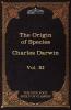 The Origin of Species: The Five Foot Shelf of Classics Vol. XI (in 51 Volumes)