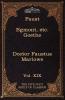 Faust Part I Egmont & Hermann Dorothea Dr. Faustus: The Five Foot Shelf of Classics Vol. XIX (in 51 Volumes)