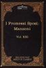 I Promessi Sposi: The Five Foot Classics Vol. XXI (in 51 Volumes) (Five Foot Shelf of Classics)