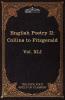 English Poetry II: Collins to Fitzgerald: The Five Foot Shelf of Classics Vol. XLI (in 51 Volumes): 61
