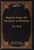 English Poetry III: Tennyson to Whitman: The Five Foot Shelf of Classics Vol. XLII (in 51 Volumes): 62