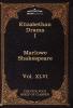 Elizabethan Drama I: The Five Foot Shelf of Classics Vol. XLVI (in 51 Volumes)