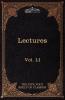 Lectures on the Classics from the Five Foot Shelf: The Five Foot Shelf of Classics Vol. Li (in 51 Volumes)