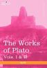 The Works of Plato Vols. I & II (in 4 Volumes): Analysis of Plato & the Republic