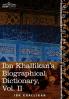Ibn Khallikan's Biographical Dictionary Vol. II (in 4 Volumes)